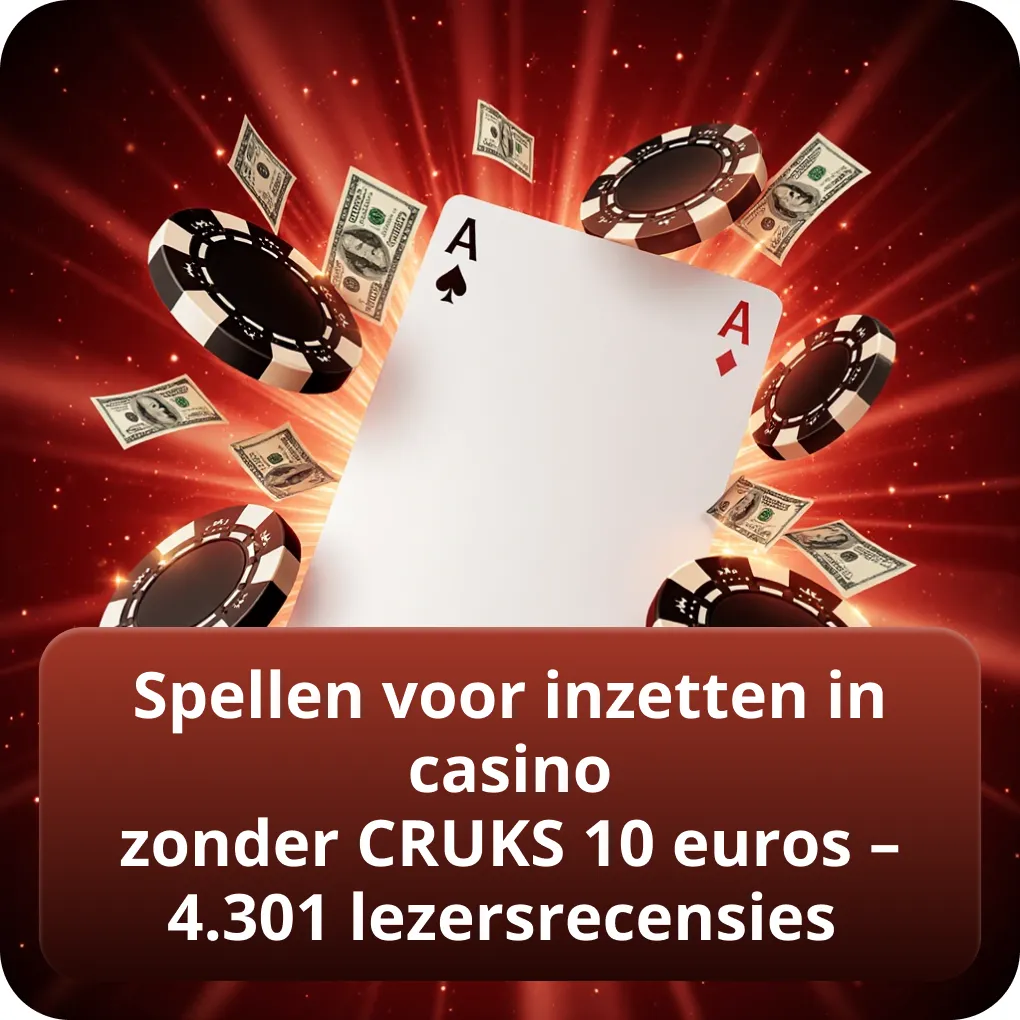 Spellen voor inzetten in casino zonder CRUKS 10 euros – 4.301 lezersrecensies