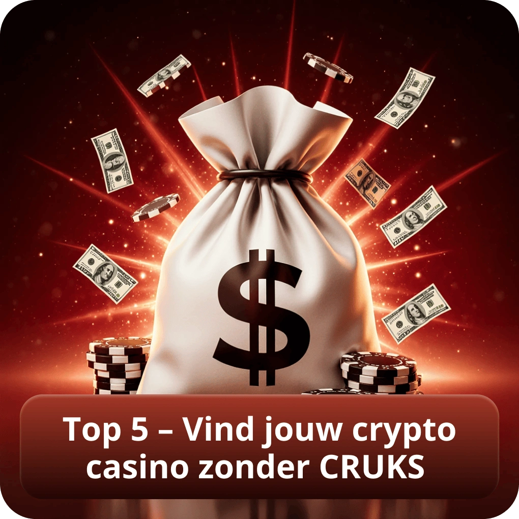 Top 5 – Vind jouw crypto casino zonder CRUKS